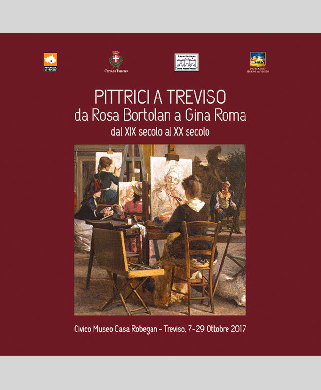 Pittrici a Treviso, da Rosa Bortolan a Gina Roma